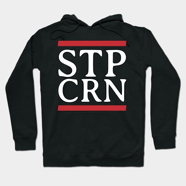 STP CRN (Stop Corona) Hoodie by BK55